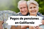 Pagos de pensiones en California diciembre 2025 fechas oficiales