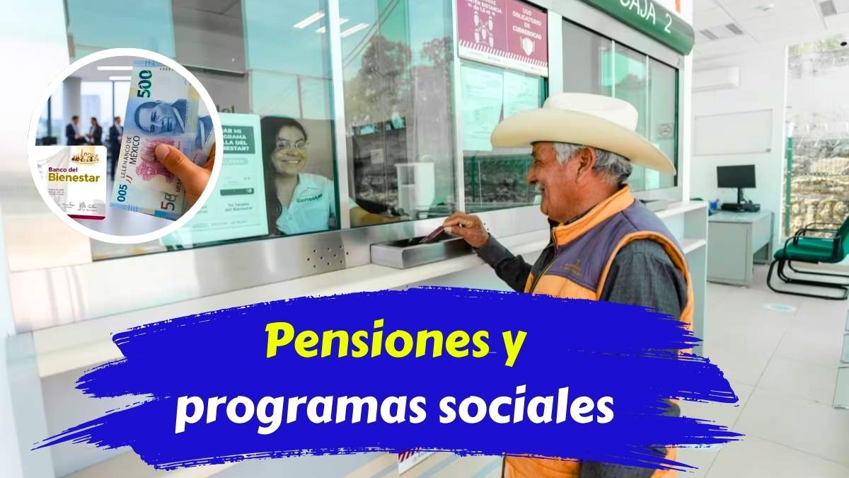Pensiones y programas sociales cambios clave en 2026 para adultos mayores